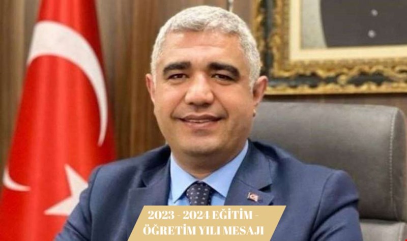 VALİMİZ SAYIN SELÇUK ASLAN'IN 2023 - 2024 EĞİTİM - ÖĞRETİM YILI MESAJI