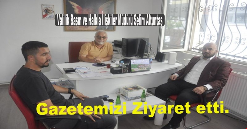 Valilik Basın ve Halkla İlişkiler Müdürü Selim Altuntaş