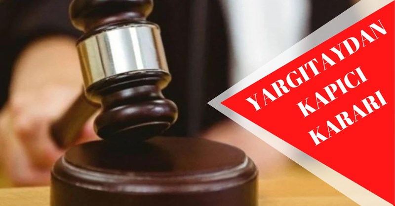 YARGITAYDAN KAPICI KARARI