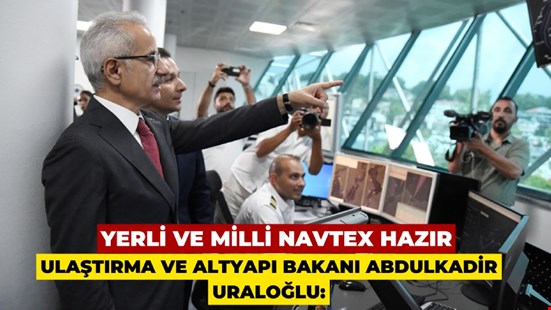 YERLİ VE MİLLİ NAVTEX HAZIR