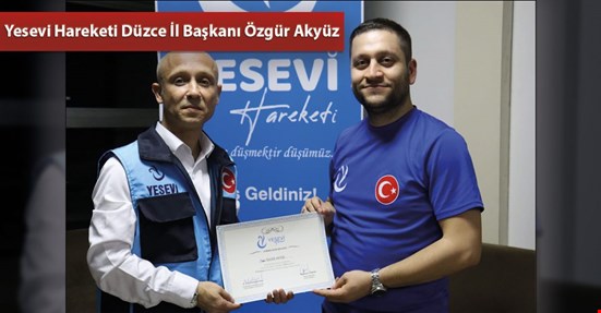 Yesevi Hareketi Düzce İl Başkanı Özgür Akyüz!