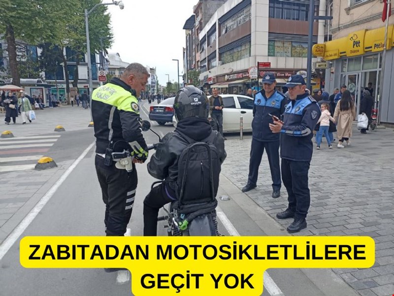 ZABITADAN MOTOSİKLETLİLERE GEÇİT YOK