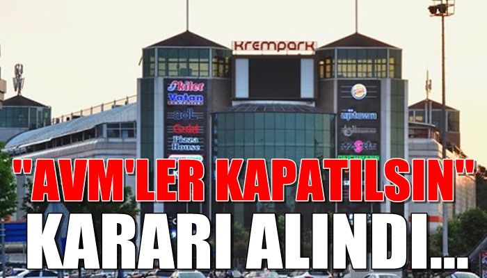 AVM LER KAPATILSIN KARARI ALINDI